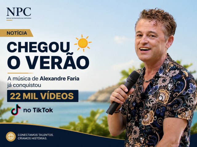 Alexandre Faria conquista o TikTok com "Chegou o Verão" e ultrapassa os 22 mil vídeos criados pelos utilizadores
